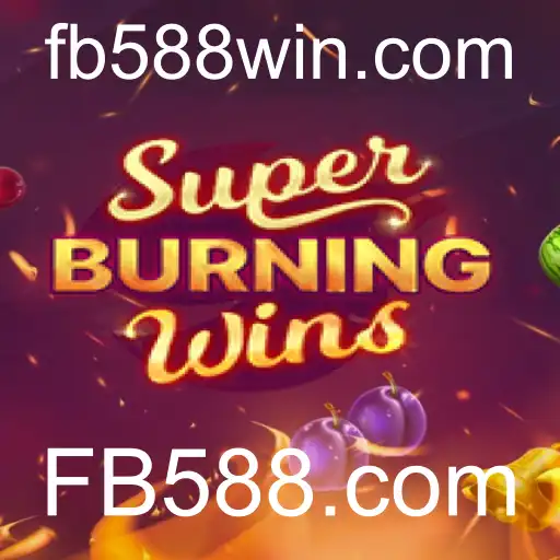 SuperBurningWins: Tudo o Que Você Precisa Saber